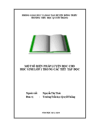 Sáng kiến kinh nghiệm Một số biện pháp luyện đọc cho học sinh Lớp 1 trong các tiết tập đọc