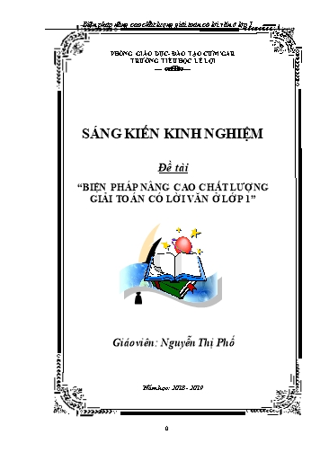 Sáng kiến kinh nghiệm Biện pháp nâng cao chất lượng giải toán có lời văn ở Lớp 1