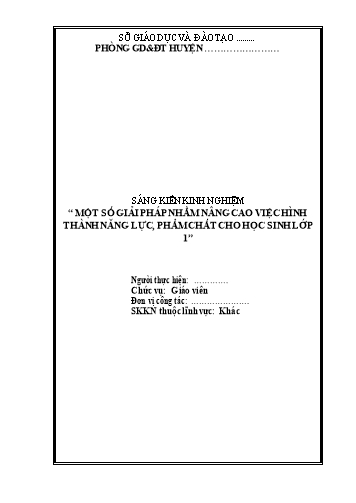 Sáng kiến kinh nghiệm Một số giải pháp nhằm nâng cao việc hình thành năng lực, phẩm chất cho học sinh Lớp 1